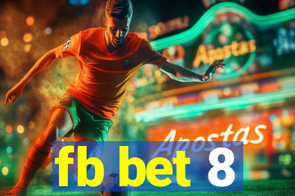 fb bet 8